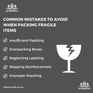 common mistakes to avoid when packing fragile items